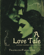 A LOVE TALE Perfume Oil ~  Tart Cherry Plum Green Fig Bergamot Jasmine Ambrette White Woods Ambergris
